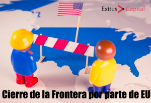 Cierre de la frontera por parte de Estados Unidos