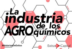 La industria de los Agro quimicos